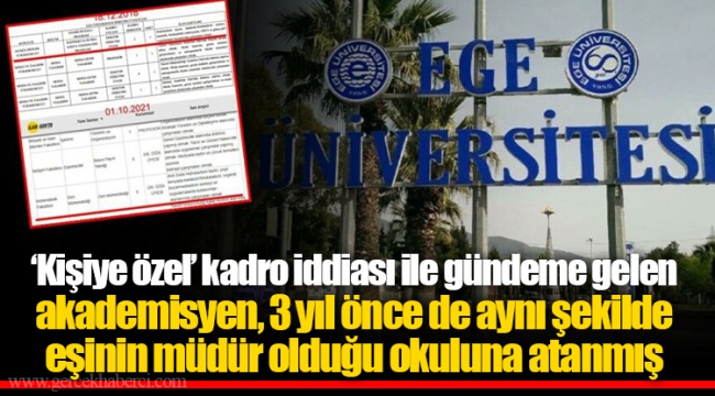 ‘Kişiye özel’ kadro iddiası ile gündeme gelen akademisyen, 3 yıl önce de aynı şekilde eşinin müdür olduğu okuluna atanmış