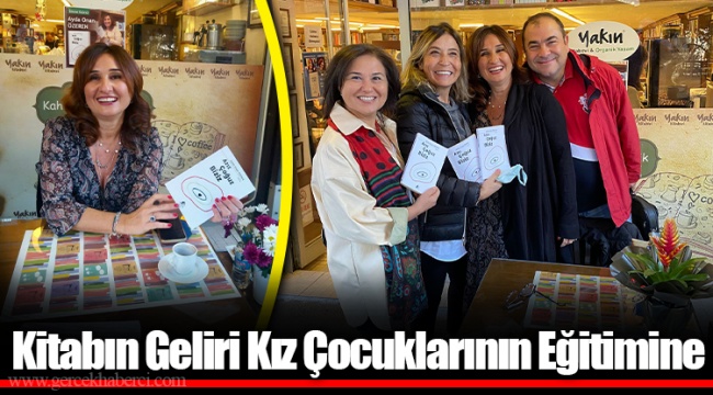Kitabın Geliri Kız Çocuklarının Eğitimine