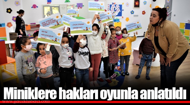 Miniklere hakları oyunla anlatıldı
