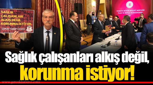 Sağlık çalışanları alkış değil, korunma istiyor!