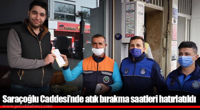 Saraçoğlu Caddesi’nde atık bırakma saatleri hatırlatıldı 