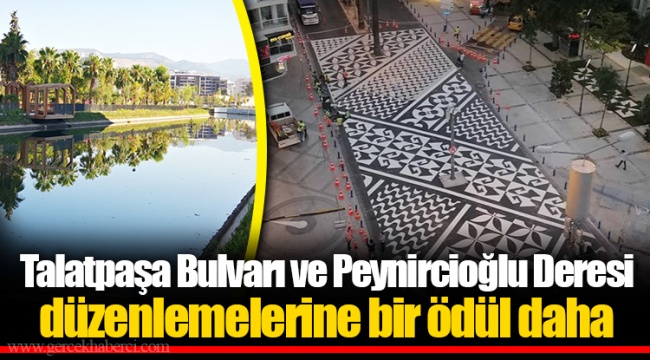 Talatpaşa Bulvarı ve Peynircioğlu Deresi düzenlemelerine bir ödül daha