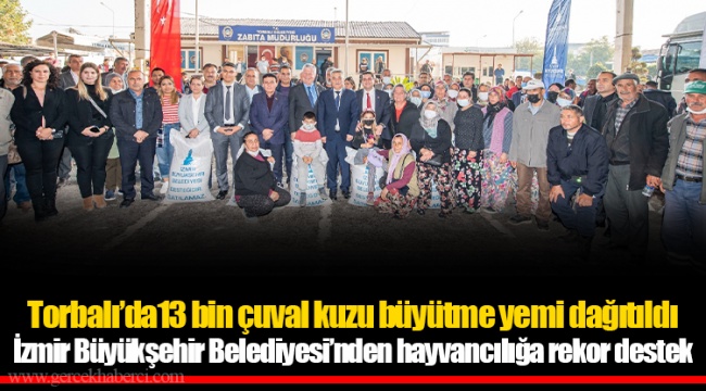 Torbalı’da13 bin çuval kuzu büyütme yemi dağıtıldı