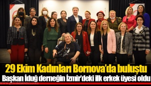 29 Ekim Kadınları Bornova’da buluştu