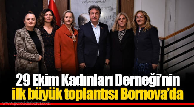 29 Ekim Kadınları Derneği’nin ilk büyük toplantısı Bornova’da