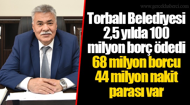 68 milyon borcu 44 milyon nakit parası var