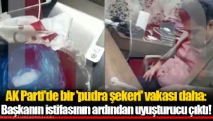 AK Parti'de bir 'pudra şekeri' vakası daha: Başkanın istifasının ardından uyuşturucu çıktı!