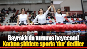 Bayraklı’da turnuva heyecanı! Kadına şiddete sporla ‘dur’ dediler