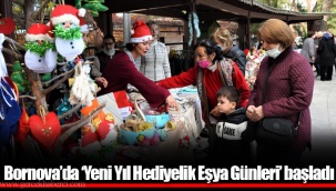 Bornova’da ‘Yeni Yıl Hediyelik Eşya Günleri’ başladı