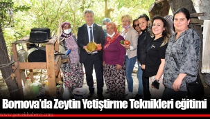 Bornova’da Zeytin Yetiştirme Teknikleri eğitimi