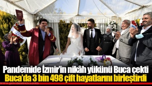 Buca’da 3 bin 498 çift hayatlarını birleştirdi