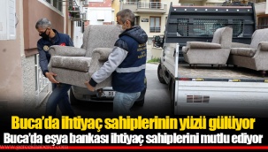 Buca’da ihtiyaç sahiplerinin yüzü gülüyor