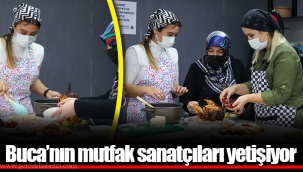 Buca’nın mutfak sanatçıları yetişiyor