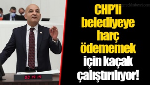 CHP’li belediyeye harç ödememek için kaçak çalıştırılıyor!