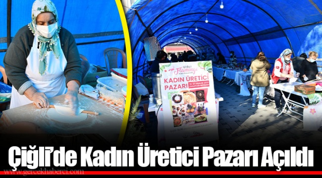 Çiğli’de Kadın Üretici Pazarı Açıldı