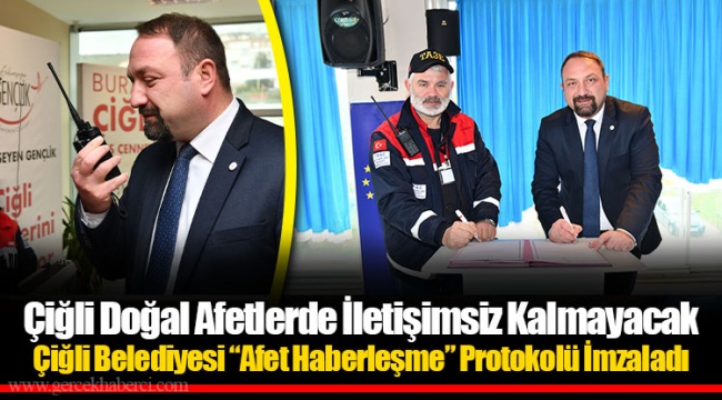 Çiğli Doğal Afetlerde İletişimsiz Kalmayacak
