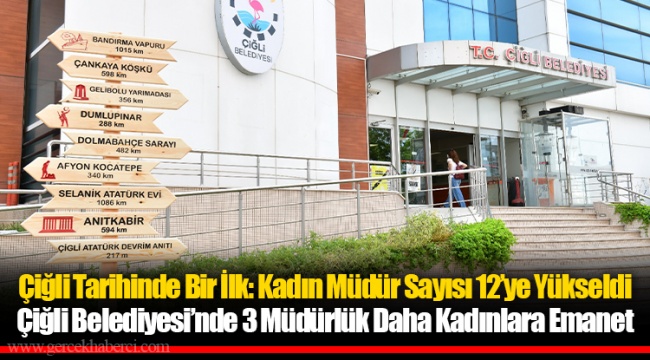 Çiğli Tarihinde Bir İlk: Kadın Müdür Sayısı 12’ye Yükseldi