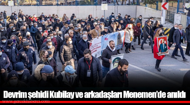 Devrim şehidi Kubilay ve arkadaşları Menemen’de anıldı