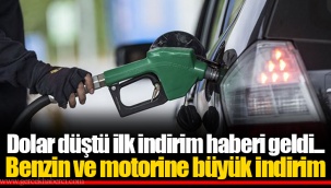 Dolar düştü ilk indirim haberi geldi... Benzin ve motorine büyük indirim