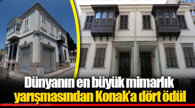 Dünyanın en büyük mimarlık yarışmasından Konak’a dört ödül