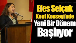 Efes Selçuk Kent Konseyi’nde Yeni Bir Dönem Başlıyor
