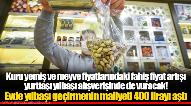 Evde yılbaşı geçirmenin maliyeti 400 lirayı aştı