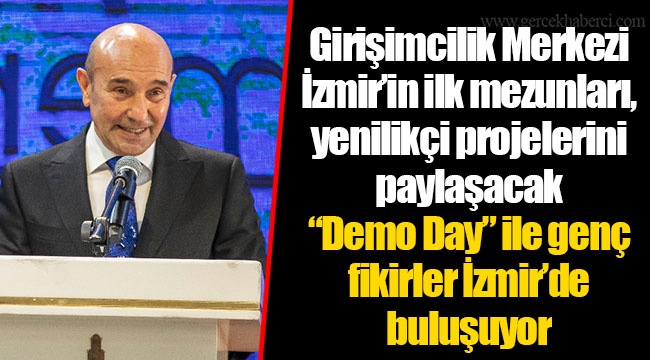 Girişimcilik Merkezi İzmir’in ilk mezunları, yenilikçi projelerini paylaşacak