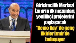 Girişimcilik Merkezi İzmir’in ilk mezunları, yenilikçi projelerini paylaşacak