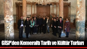 GİSP’den Kemeraltı Tarih ve Kültür Turları