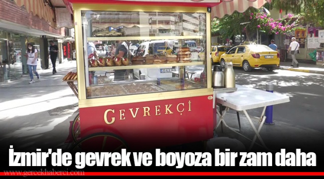 İzmir'de gevrek ve boyoza bir zam daha 