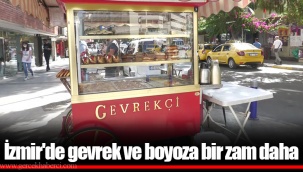 İzmir'de gevrek ve boyoza bir zam daha 