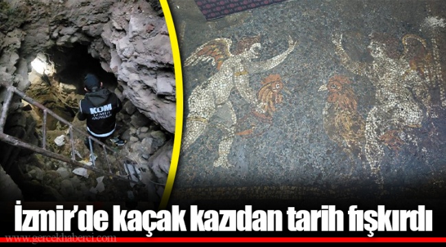 İzmir'de kaçak kazıdan tarih fışkırdı