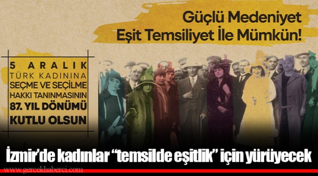 İzmir’de kadınlar “temsilde eşitlik” için yürüyecek