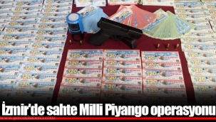 İzmir'de sahte Milli Piyango operasyonu
