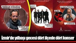 İzmir’de yılbaşı gecesi dört ilçede dört konser