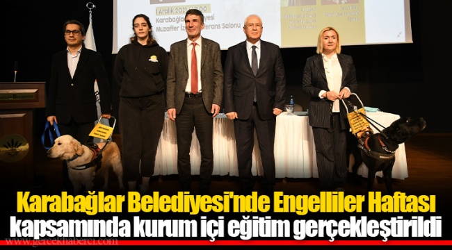 Karabağlar Belediyesi'nde Engelliler Haftası kapsamında kurum içi eğitim gerçekleştirildi