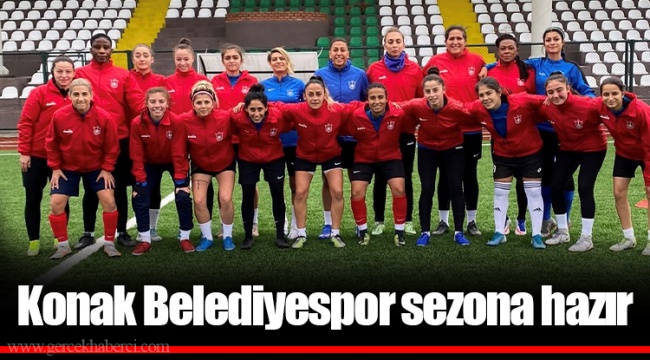 Konak Belediyespor sezona hazır