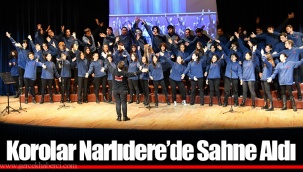 Korolar Narlıdere’de Sahne Aldı