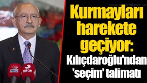 Kurmayları harekete geçiyor: Kemal Kılıçdaroğlu'ndan 'seçim' talimatı