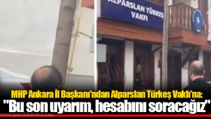 MHP Ankara İl Başkanı'ndan Alparslan Türkeş Vakfı'na: