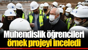 Mühendislik öğrencileri örnek projeyi inceledi