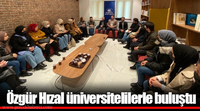 Özgür Hızal üniversitelilerle buluştu