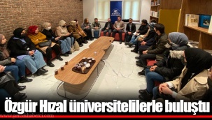 Özgür Hızal üniversitelilerle buluştu