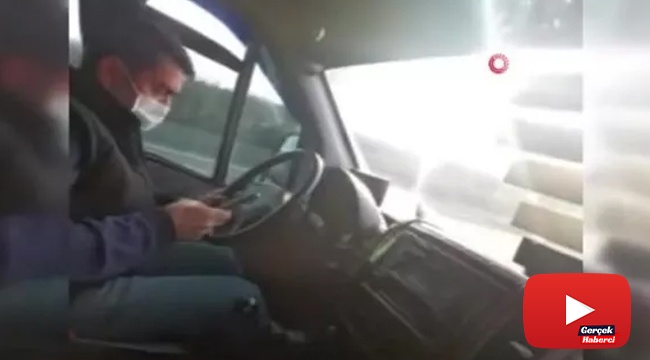 Seyir halindeki dolmuş şoförü dakikalarca cep telefonunu kullandı