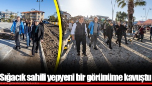 Sığacık sahili yepyeni bir görünüme kavuştu