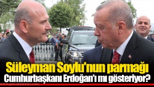 Süleyman Soylu'nun parmağı Cumhurbaşkanı Erdoğan'ı mı gösteriyor?
