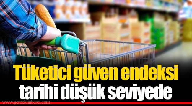 Tüketici güven endeksi tarihi düşük seviyede