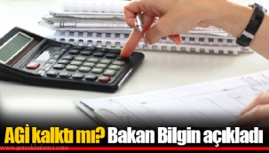AGİ kalktı mı? Bakan Bilgin açıkladı