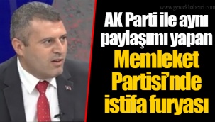 AK Parti ile aynı paylaşımı yapan Memleket Partisi’nde istifa furyası
