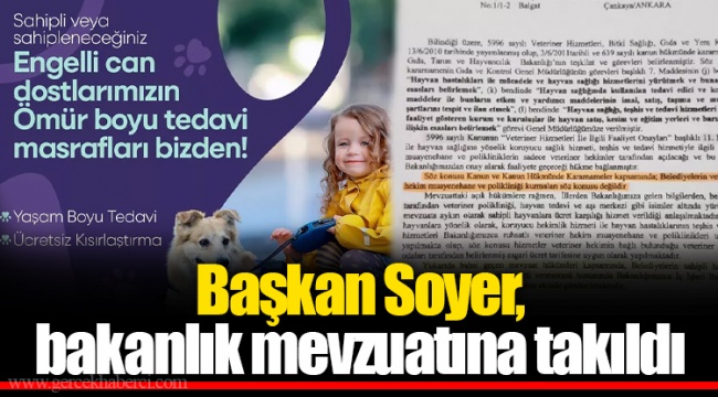 Başkan Soyer, bakanlık mevzuatına takıldı